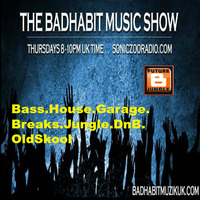 The Bad Habit Muzik Show 13 08 15 by Beats Without Borders