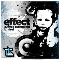 [PERK-DNB014] Effect - Little Techno Kid / Abel - Single
