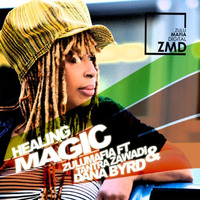 Zulumafia Pres Tantra Zawadi & Dana Byrd - healing magic Remix by Gene King by Another Gene King Remix