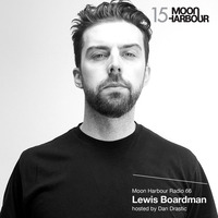 Moon Harbour Radio 66: Lewis Boardman, hosted by Dan Drastic by Moon Harbour