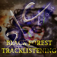 Black Forest Tracklistening by kleinerChaot