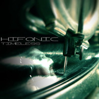 Hifonic - Timeless by Hifonic