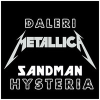 Metallica vs. Daleri - Sandman Hysteria (Alex Morgan Mashup) by Alex Morgan