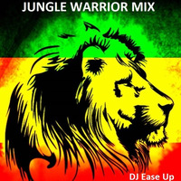 Jungle Warrior Mix by Ease Up