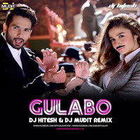 Djmudit Gulati & Dj Hitesh - Gulabo (Remix) by Dj Mudit Gulati