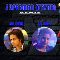 Superman (Tevar) - Dj Dits & DJ ARV by DVJ ARV