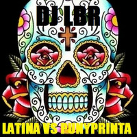 Henrix PUNYPRINTA DJ LBREMIX vs Latina by DJ LBR