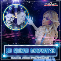 Mr. Rommel &amp; Fonsi De Garcia Ft. Beatrice - No Quiero Despertar (Radio Edit) by Fonsi De Garcia