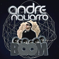 BOOM SET MIX ★ FREE DOWNLOAD ★ by André Navarro