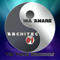 YING YANG Sessions 01 with Mia Amare & Architec by Mia Amare
