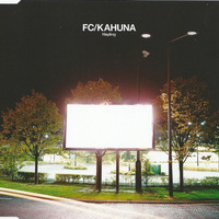 FC/Kahuna - Hayling (Kosmas Epsilon Remix) by Kosmas