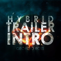 Hybrid Trailer Intro (Royalty Free Music) by Georgio Ross