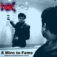 8 Mins to Fame (Mash Up By NK) by Nanda Kishore Mahapatra