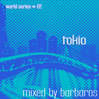 World Series#22 Tokio by Barbaros