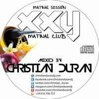 CHRISTIAN DURÁN - LIVE@XXY AFTER SUNDAY MATINAL (02-12-12) by Christian Durán