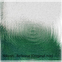 Nikosh - Bellevue (Original Mix) by Nikosh