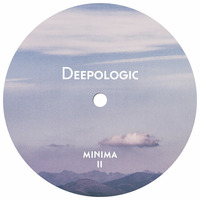Deepologic - Minima II by Deepologic