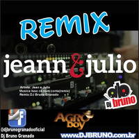 Jeann E Julio - Isso Cê Não Conta Remix By Dj Bruno Granado by Dj Bruno Granado