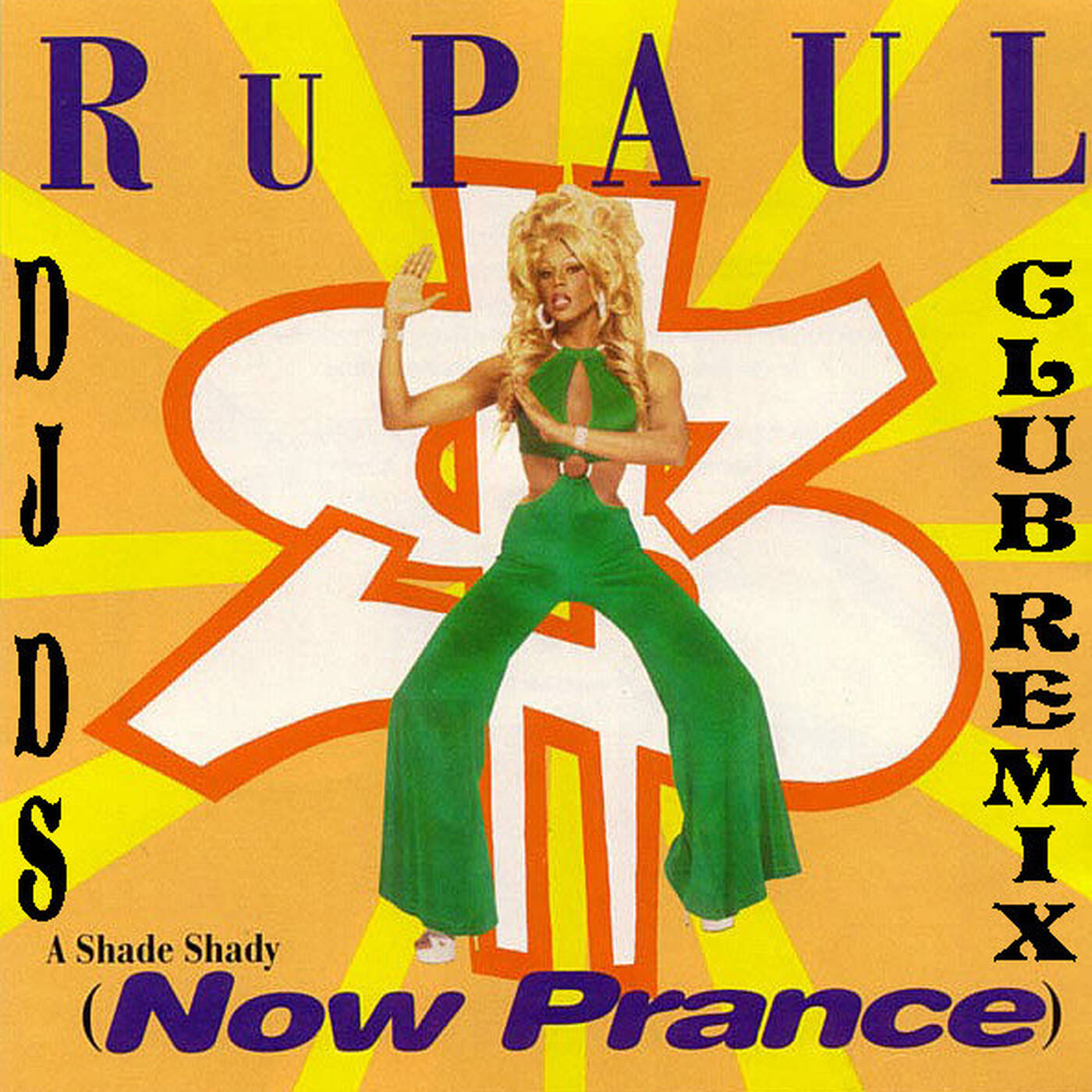 Ru Paul - A Shade Shadey (Now Prance) DJ DS CLUB REMIX episode artwork