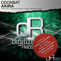 Odonbat - Akira (Original Mix) [Digitized Recordings] OUT NOW! Supported by Armin van Buuren ASOT689 by Odonbat