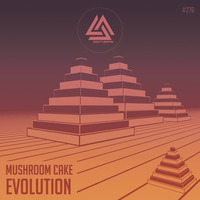 Mushroom Cake - Evolution (Original Mix) by Mushroomcake