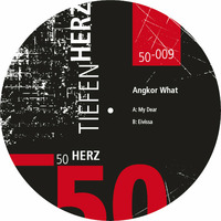 Angkor What - Eivissa E.P. - Tiefenherz Musik TH50-009 by Tiefen Herz