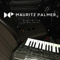 MauritZPalmer - Nightdrive(ft. Owen Weston) by MauritZ Palmer