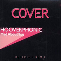 Mad About You - Hooverphonic (COVER - RE.EDIT) by Massimo Carmassi