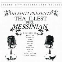 Oh Shit! (feat. Messinian) - Tha Illest (Joman Remix) by Joman