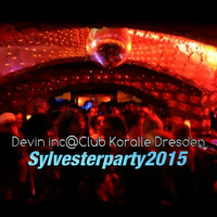 Devin inc@Club Koralle Dresden (Sylvesterparty 2015) by Devin inc (PimPin records Dresden)