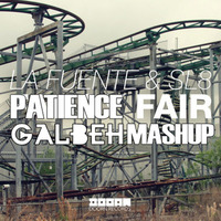 Patience Fair [Galbeh Mashup] by Bruno Gabriel de Oliveira