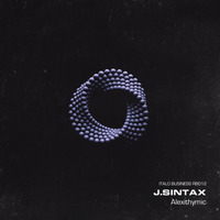 J.Sintax - Alexithymic by J.Sintax