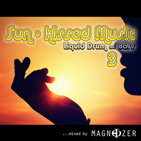 Magnetizer presents Sun-Kissed Music 3 by Magnetizer