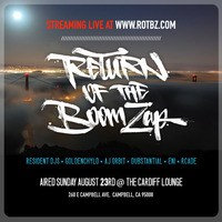 GOLDENCHYLD LIVE @ROTBZ 08-23-15 by Return Of The Boom Zap