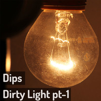 Dirty Light - Part 1 [mix] ✨ by Dips