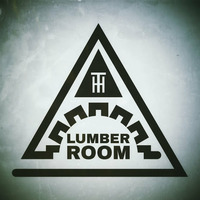 Lumber Room podcast #3 by Lumber Room DnB