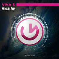 Mika Olson - Viva 8 (Original Mix) by Mika Olson