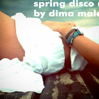 Spring Disco Mix by Dima Malako