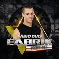 DJ FABIO DIAS - FABRIK SPECIAL AFTER SET by Fábio Dias
