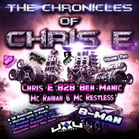 The Chronicles Of Chris - E Vol 2 FT Special Guest mix by BANANAMAN!! by Chris E #BTF