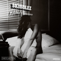 Skibblez - Need Someone (Original Mix) EXTRACT by Disco Motion Records