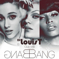 Bang Bang (LouisT Club Mix) by DJ LouisT