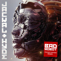 Jackal &amp; Hyde - Bad Robot (Proper Thirteen Remix) by properthirteen