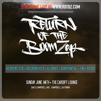 AJ ORBIT LIVE @ROTBZ 06-14-15 by Return Of The Boom Zap