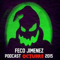 Feco Jimenez Podcast Octubre 2015 by Feco Jimenez