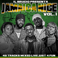 JAMAICA NICE VOL.1 - il Brucio (Jan. 2013) by il Brucio