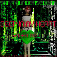 Deep in my Heart (Synthetic Doll II) by SXF Thunderscream