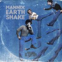 Mannix-Earth Shake (Snippet) by MANNIX