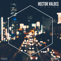 Hector Valdes - Internal (Preview) by HectorVDj
