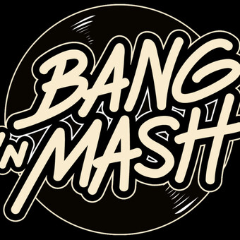 Bang 'n Mash